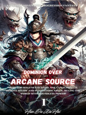 cover image of Dominion over Arcane Source